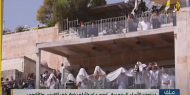 تقرير | بدعوى الأعياد اليهودية تصعيد إسرائيلي خطر في القدس والأقصى